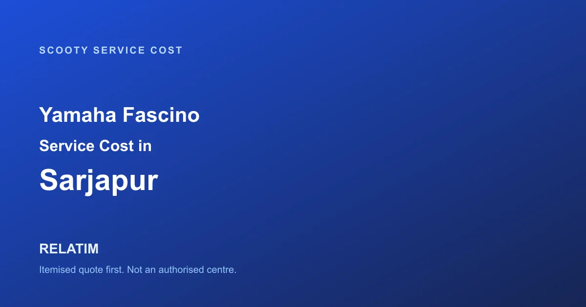 Yamaha Fascino Service Cost in Sarjapur, Bangalore